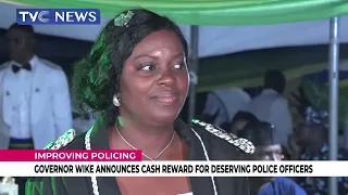 Governor Wike Announces Cash Reward For Deserving Police Officers