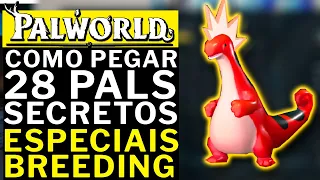 PALWORLD - COMO PEGAR TODOS OS 28 PALS ESPECIAIS SECRETOS!!! PALS SECRETOS NO BREEDING!!!