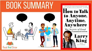 Learn How To Talk To Anyone Anytime with Larry King | Animated Book Summary