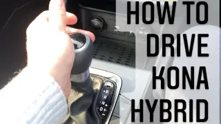 How do you drive an automatic Hybrid Hyundai Kona #howto #automatic #stepbystep