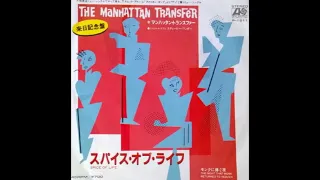 The Manhattan Transfer – Spice Of Life (Extended Version)