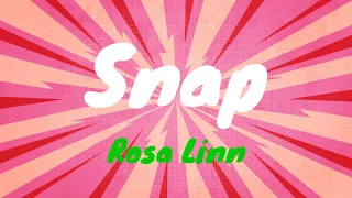 Snap - Rosa Linn (Lyrics)