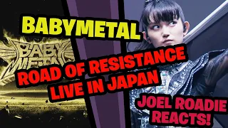 BABYMETAL - Road of Resistance - Live in Japan (OFFICIAL) - Roadie Reaction