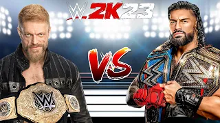 WWE 2K23 EDGE VS. ROMAN REIGNS CHAMPION VS. CHAMPION MATCH!