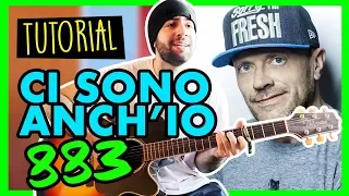 [Tutorial Chitarra Acustica] CI SONO ANCH'IO - 883 - Accordi