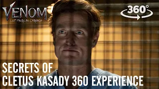 VENOM: LET THERE BE CARNAGE – Secrets of Cletus Kasady 360 Experience