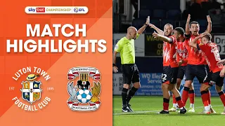 Luton Town 2-2 Coventry City | Championship Highlights