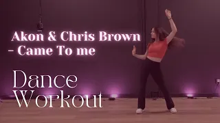 Akon & Chris Brown - Came To Do | Dance Workout