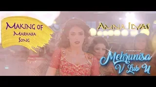 Marhaba Song || BTS || Amna Ilyas || Danish Taimoor || Mastermind