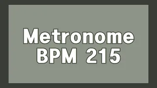 [PRESTISSIMO] METRONOME 215 BPM 1 hour