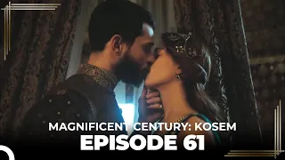 Magnificent Century: Kosem Episode 61 (English Subtitle)