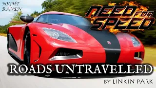 Roads Untravelled - Need For Speed (Linkin' Park)