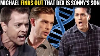 OMG - Michael finds out that Dex is Sonny's son ABC General Hospital Spoilers