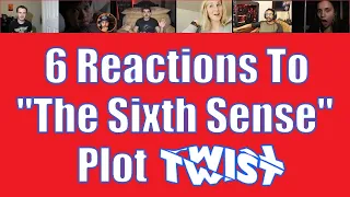 6 Reactions To "The Sixth Sense" Plot Twist (group 1️⃣ of 2️⃣)