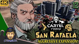 I DIDN'T START IT, BUT I WILL FINISH IT! - Cartel Tycoon San Rafaela Gameplay 12