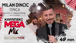 MILAN DINCIC DINCA - KAFANSKI MEGA MIX | 49MIN. | UZIVO | ORK. ACE STOJNEVA | 2023 | KAFANSKO VECE