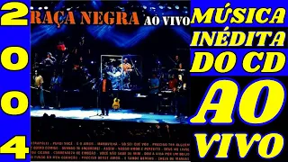 Do Fundo Do Meu Coração (Raça Negra|2004)