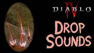 New Legendary & Unique Item Drop Sounds - Season 4 PTR - Diablo 4