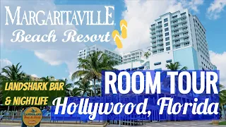 MARGARITAVILLE HOLLYWOOD BEACH RESORT VLOG: Oceanfront Room Tour & Nightlife Ft Lauderdale Miami