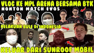 VLOG KE MPL ARENA SAMA BTK !! donkey bar bar