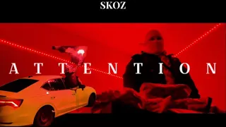 Skoz - Attention (prod. Ehsauceitup)