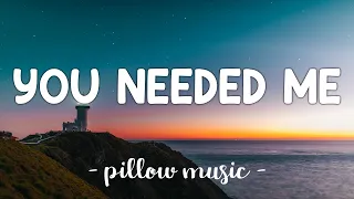 You Needed Me - Anne Murray (Lyrics) 🎵