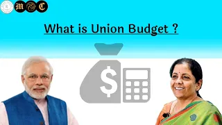 Budget 2022 | What is a budget? | Fiscal Deficit | Budget and its Components | Union Budget 2022-23