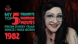 My Favorite Horror Movies from Every Year Since I Was Born: 1982