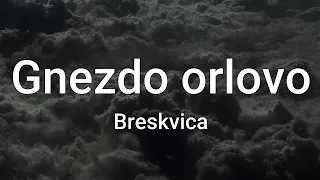 Breskvica - Gnezdo orlovo (English translation lyrics)