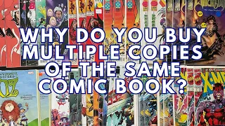 Why Do You Buy Multiple Copies of The Same Comic Book? | Minnesota Comic Geek