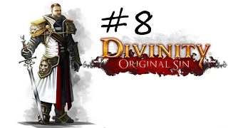 Прохождение Divinity Original Sin - Часть 8 Смертельный бой