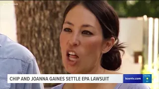 Chip and Joanna Gaines settle EPA lawsuit