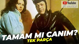 Tamam Mı Canım? | Sadri Alışık Eski Türk Filmi Full İzle