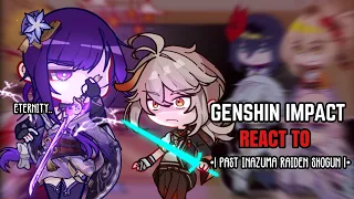 💜✨ Past Inazuma React to Raiden Shogun || Gacha Club || Genshin Impact