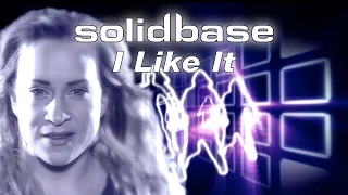 Solid Base - I Like It (Official)