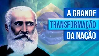 A GRANDE TRANSFORMAÇÃO DA NAÇÃO | Bezerra de Menezes