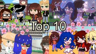 Top 10 Cantas Horrible Meme (Gacha Life)