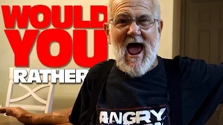 ANGRY GRANDPA PLAYS WOULD YOU RATHER!!