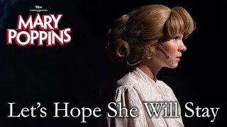 Mary Poppins Live | Let's Hope She Will Stay | Modica Cast