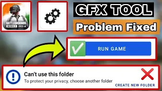 BGMI GFX TOOL | Can't use this folder | Problem Solved