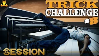 SESSION | Trick Challenge #8 - Lines For Days!