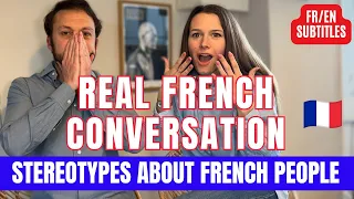 Dirty? Romantic? Arrogant? - Real French conversation (intermediate/advanced)