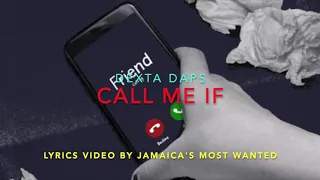 Call Me If - Dexta Daps (Lyrics)