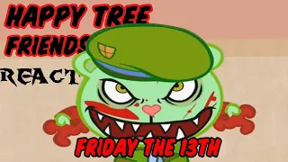 Happy Tree Friends Friday The 13th Reaction (THIS IS NOT FOR KIDS)