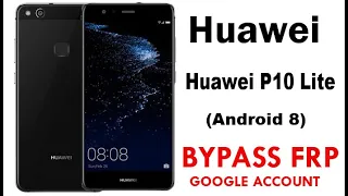 Huawei P10 Lite WAS-L03T FRP Google bypass 2020