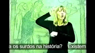 01) A HISTÓRIA DO SURDO E A LIBRAS