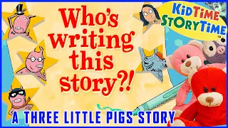WHO'S Writing This Story!? Three Little Pigs READ ALOUD - Fractured Fairy Tale 🐷