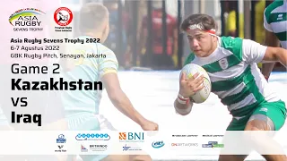 Game 2 Group B Men - Kazakhstan vs Iraq (Asia Rugby Sevens Trophy 2022)