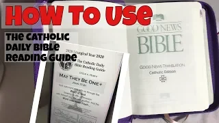 How to use: The Catholic Daily Bible Reading Guide