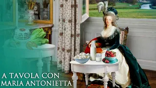 A tavola con Maria Antonietta: cosa mangiava la Regina più discussa di Francia